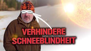 Survival Wissen: Schneeblind