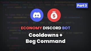 Cooldowns + Beg Command | Economy Discord Bot  (Discord.js v14)