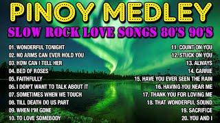 SLOW ROCK MEDLEY COLLECTION  NONSTOP SLOW ROCK LOVE SONGS 80S 90S  MGA LUMANG TUGTUGIN NOONG 90S