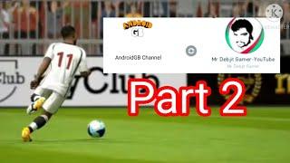 Mr Debjit Gamer vs AndroidGB Channel Live Youtuber Collaboration Friend Match Part 2 PES 2021 Mobile