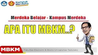 MBKBM - Pengenalan Merdeka Belajar Kampus Merdeka (MBKM)