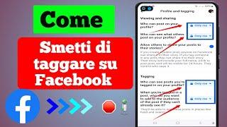 Come smettere di taggare su Facebook |Come disattivare i tag su Facebook 2024