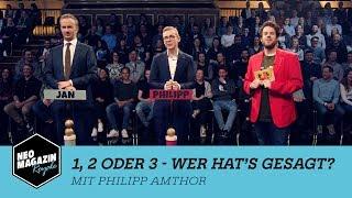 1, 2 oder 3 - Wer hat’s gesagt? mit Philipp Amthor | NEO MAGAZIN ROYALE mit Jan Böhmermann - ZDFneo