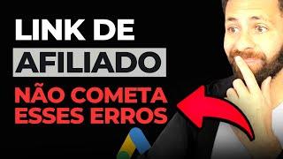 Como Colocar o LINK DE AFILIADO no Google Ads do Jeito Certo? - Não Perca Comissões.