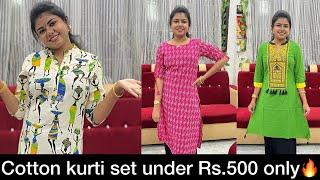 Pocket friendly & Summer friendly cotton kurti and kurti set haul