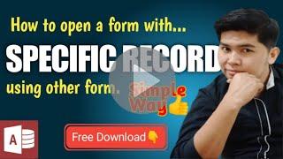 How to Open a Form with Specific Record from continuous Form | Edcelle John Gulfan