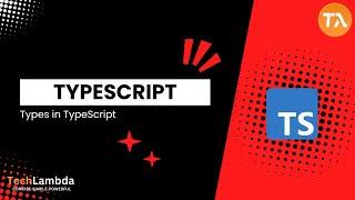Mastering Types in TypeScript: A Beginner’s Guide 