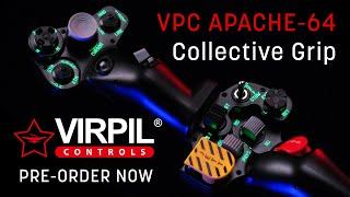 VPC Apache-64 Collective Grip Трейлер | VIRPIL Controls