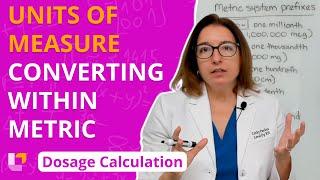 Converting Metric Units Of Measure For Dosage Calculation | @LevelUpRN