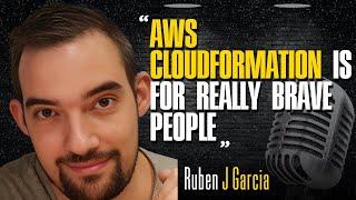 Secrets to Streamline Infrastructure with AWS Expert Ruben J Garcia