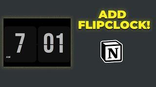 How to Add Flip Clock to Notion