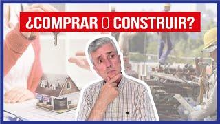  COMPRAR o CONSTRUIR una Casa desde Cero | ¿Qué te CONVIENE Hacer?