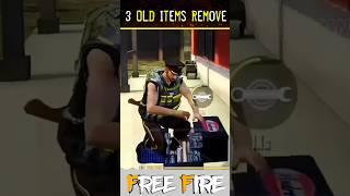 TOP 3 ITEMS REMOVE ! IN FREE FIRE GAME  #trending #freefire #youtube #viral #techdilwar