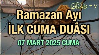 Ramazan Ayının İlk Cuma Günü Duası- Gününüz ve ömrünüz Besmele ile bereketlensin. Âmin!