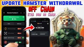  UPDATE HAMSTER KOMBAT WITHDRAWAL | OFF CHAIN DEPOSIT IN HAMSTER KOMBAT