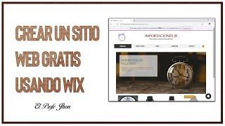 Crear un Sitio Web Usando Wix