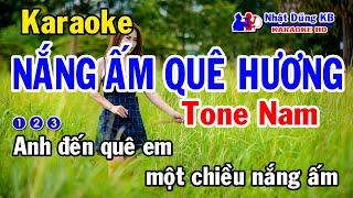 Nắng Ấm Quê Hương Karaoke Tone Nam - Nhạc Sống - Nhật Dũng KB