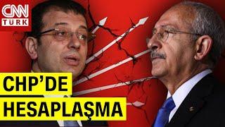 CHP'de İç Hesaplaşma Vakti Mi? Kılıçdaroğlu'dan, İmamoğlu Çıkışı: "Görüşme Yalan!"