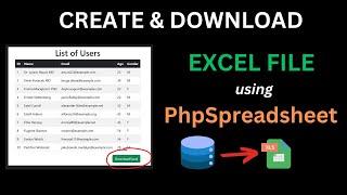 Create and Download Excel (Xlsx) file in PHP Using PHPSpreadsheet