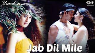 Jab Dil Mile Mile Dil Mile - जब दिल मिले मिले दिल मिले | Hritik Roshan | Kareena Kapoor | Hindi Song