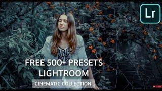 Free 500+ Preset Lightroom Cinematic Collection | Free Download XMP Presets Lightroom