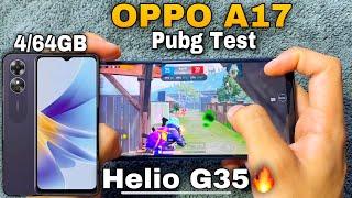 OPPO A17 Pubg Test 2024 Helio G35 !! | OPPO A17 Pubg Fps Test | Battery Test | Gyro Test |