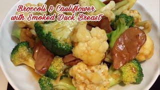 Sfir Fry Duck Breast with Broccoli & Cauliflower (Quick & Easy Recipe) | Cooking Maid Hongkong