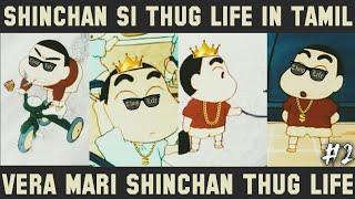 Shinchan Thug Life in Tamil - S1 Vera Mari Thug Life - Part 2 | Hey Vibez
