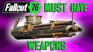 Fallout 76 Top 10 Essential Weapons