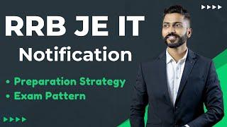 RRB JE IT Notification  | Preparation Strategy | Exam Pattern
