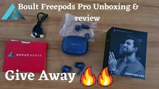 Boult audio airbass freepods pro unboxing and review and Give away 