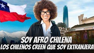 SOY AFRO CHILENA y me han hecho sentir extranjera en mi propio país  ¿COMO es SER un CHILENO? 