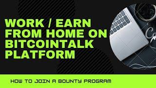 HOW TO JOIN A BOUNTY ON BITCOINTALK.ORG