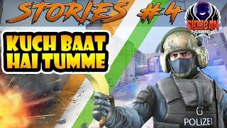 CS:GO STORIES #4 | KUCH BAAT HAI TUMME | SIDSCAN GAMING