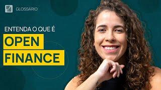 Open finance: o que é e o que você ganha com isso | Inteligência Financeira