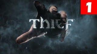 Thief Walkthrough Part 1 Let's Play No Commentary 1080p HD Gameplay