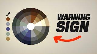 4 WARNING Signs You're NOT Good With Color... Yet!