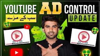 YouTube Ad Control Update / YouTube Monetization Big Update 2023