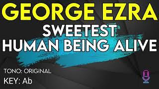 George Ezra - Sweetest Human Being Alive - Karaoke Instrumental