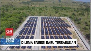 Dilema Energi Baru Terbarukan