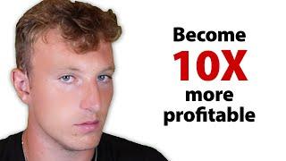 Focus on 1 Setup, 10X your Profitability