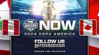 PERU vs CANADA Postgame Show- FOX Soccer NOW