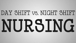 Working Nurse | Day Shift vs. Night Shift Nursing