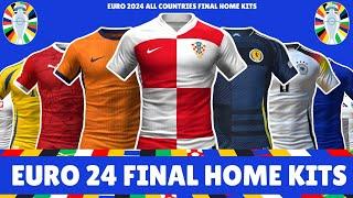 All Euro 2024 Playing Countries Final Home Kits....