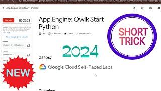 App Engine: Qwik Start - Python || 2024 || #GSP067 #qwiklabsarcade2024