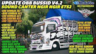 OBB BUSSID TERBARU V4.2 SOUND CANTER NGIR NGIR ETS2 | GRAFFIK HD 4K | FULL ROMBAK BUS