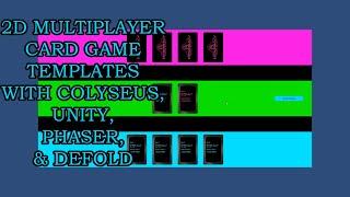 2D Multiplayer Card Game Templates with Colyseus, Unity, Phaser, & Defold