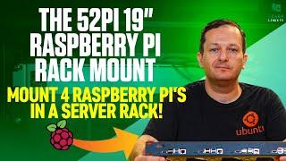 Review: The 19" Raspberry Pi Rack Mount from 52pi