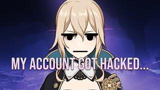 My Genshin Impact account got hacked...