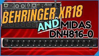 Behringer XR18 with Midas DN4816-O for IEM Splitter